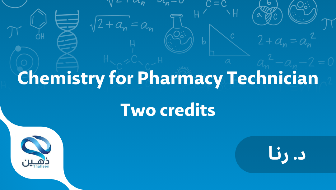 Chemistry for Pharmacy Technician