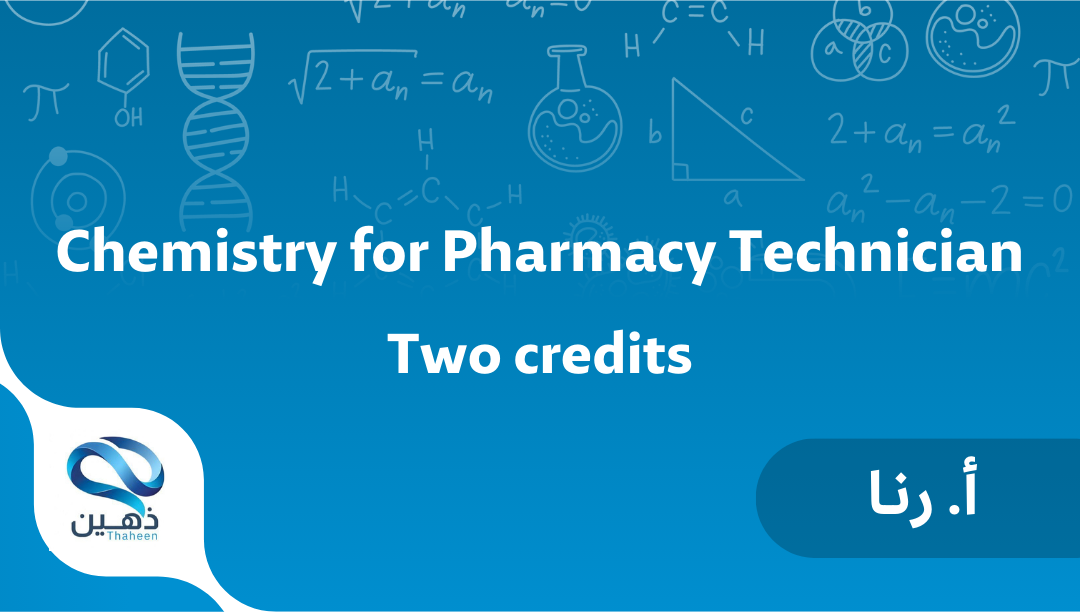 Chemistry for Pharmacy Technician